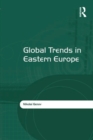 Image for Global trends in Eastern Europe