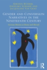 Image for Gender and conversion narratives in the nineteenth century: German mission at home and abroad