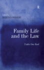 Image for Family life and the law: under one roof