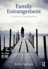 Image for Family estrangement: a matter of perspective