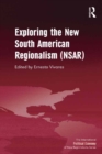 Image for Exploring the New South American Regionaliam (NSAR)