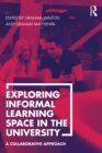 Image for Exploring informal learning space in the university: a collaborative approach
