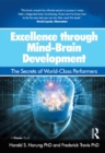 Image for Excellence through mind-brain development: the secrets of world-class performers