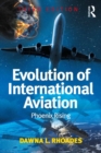 Image for Evolution of international aviation: phoenix rising