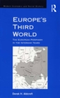 Image for Europe&#39;s Third World: The European Periphery in the Interwar Years