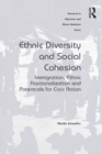 Image for Ethnic diversity and social cohesion: immigration, ethnic fractionalization and potentials for civic action