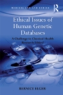 Image for Ethical Issues of Human Genetic Databases: A Challenge to Classical Health Research Ethics?