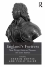Image for England&#39;s fortress: new perspectives on Thomas, 3rd Lord Fairfax