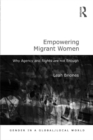 Image for Empowering migrant women: why agency and rights are not enough
