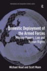 Image for Domestic deployment of the armed forces: military powers, law and human rights
