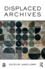 Image for Displaced archives