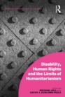 Image for Disability, human rights and the limits of humanitarianism