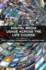 Image for Digital media usage across the lifecourse