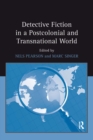 Image for Detective fiction in a postcolonial and transnational world