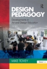 Image for Design pedagogy: developments in art and design education