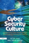 Image for Cyber Security Culture: Counteracting Cyber Threats through Organizational Learning and Training