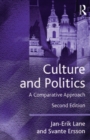 Image for Culture and Politics: A Comparative Approach