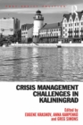 Image for Crisis management challenges in Kaliningrad