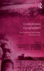 Image for Contentious geographies: environmental knowledge, meaning, scale