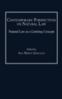 Image for Contemporary perspectives on natural law: natural law as a limiting concept