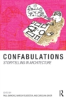 Image for Confabulations: storytelling in architecture