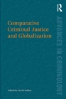 Image for Comparative Criminal Justice and Globalization