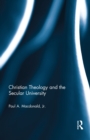 Image for Christian Theology and the Secular University