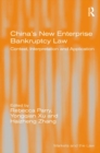 Image for China&#39;s New Enterprise Bankruptcy Law: Context, Interpretation and Application