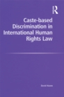 Image for Caste-based discrimination in international human rights law