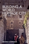 Image for Building a world heritage city: Sana&#39;a, Yemen
