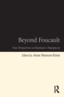 Image for Beyond Foucault: new perspectives on Bentham&#39;s Panopticon