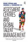 Image for Assessment centres and global talent management