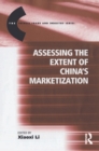 Image for Assessing the extent of China&#39;s marketization