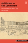 Image for Architecture as Civil Commitment: Lucio Costa&#39;s Modernist Project for Brazil