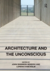 Image for Architecture and the unconscious