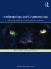 Image for Anthropology and Cryptozoology: Exploring Encounters with Mysterious Creatures
