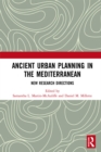 Image for Ancient urban planning in the Mediterranean: new research directions
