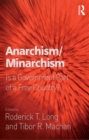 Image for Anarchism/Minarchism: Is a Government Part of a Free Country?