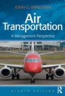 Image for Air transportation: a management perspective.