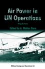 Image for Air power in UN operations: wings for peace