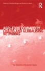 Image for Agri-Food Commodity Chains and Globalising Networks