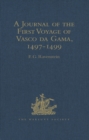 Image for A journal of the first voyage of Vasco da Gama, 1497-1499
