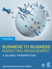 Image for Business to business marketing management: a global perspective