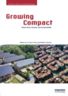 Image for Growing Compact: Urban Form, Density and Sustainability