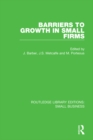 Image for Barriers to growth in small firms