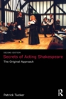 Image for Secrets of acting Shakespeare: the original approach