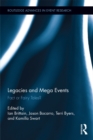 Image for Legacies and mega events: fact or fairy tales?