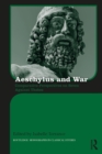 Image for Aeschylus and war: comparative perspectives on Seven against Thebes