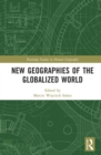Image for New geographies of the globalized world