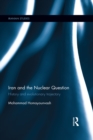 Image for Iran and the nuclear question: history and evolutionary trajectory